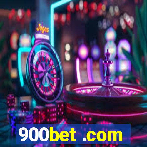 900bet .com